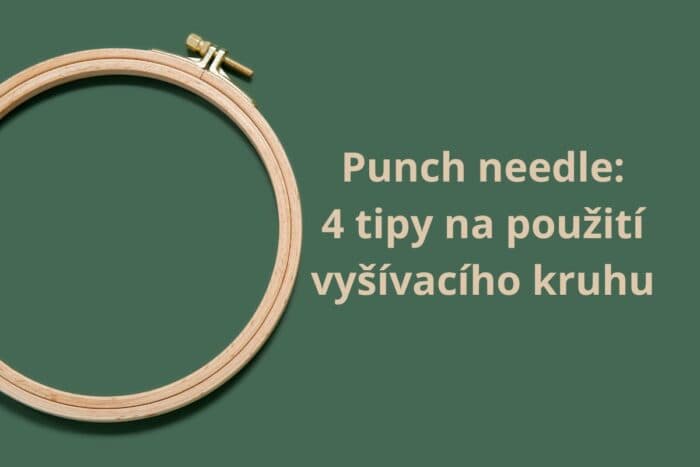 Punch needle vyšívací kruh